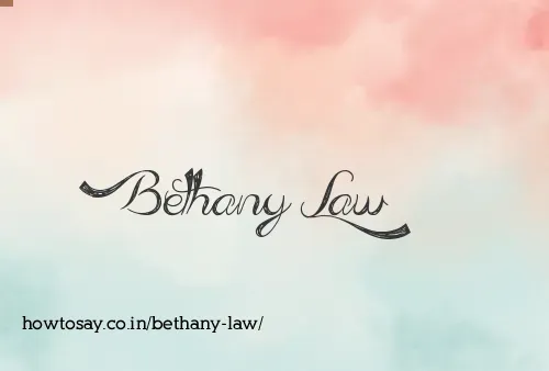 Bethany Law