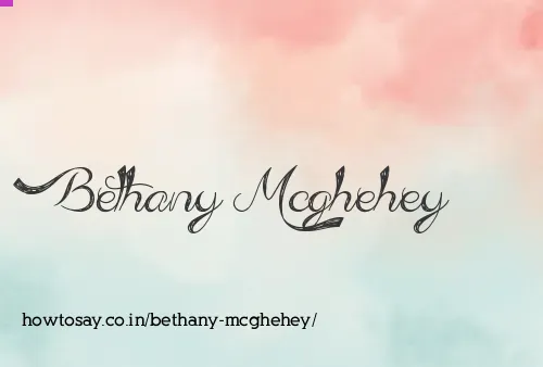 Bethany Mcghehey
