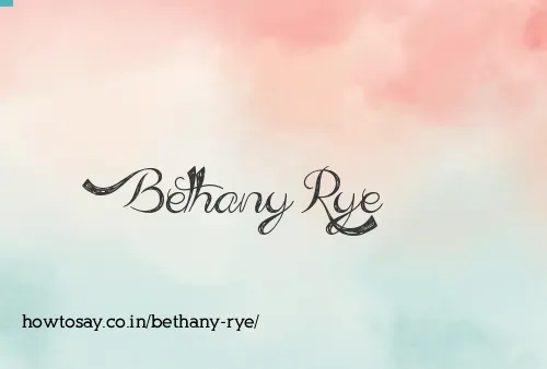 Bethany Rye