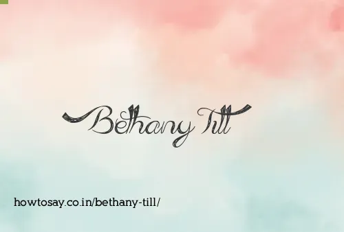 Bethany Till