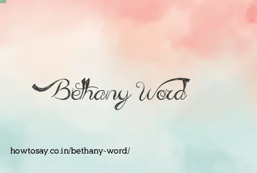 Bethany Word