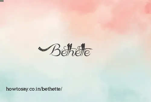 Bethette