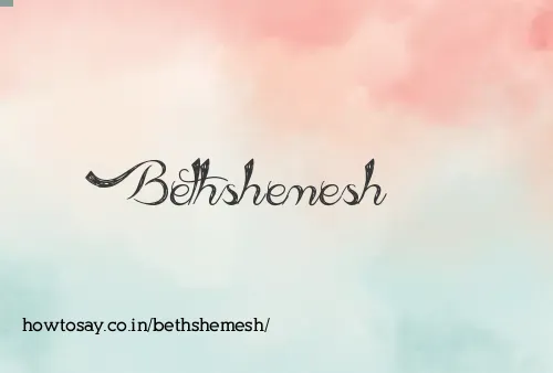 Bethshemesh