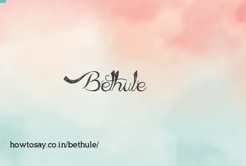 Bethule