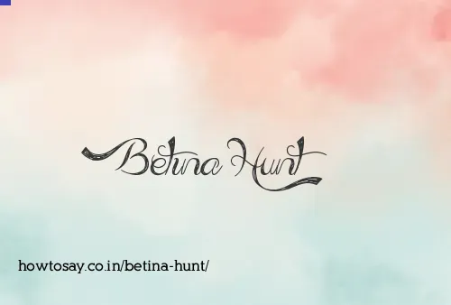 Betina Hunt