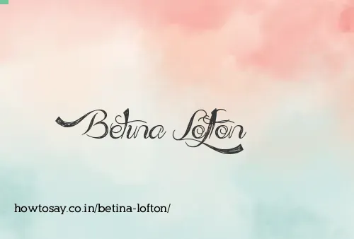 Betina Lofton