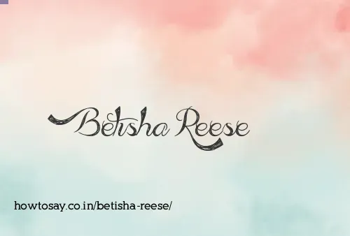 Betisha Reese