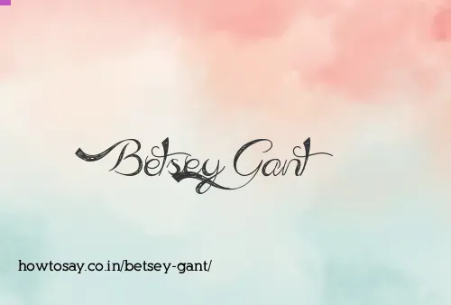 Betsey Gant