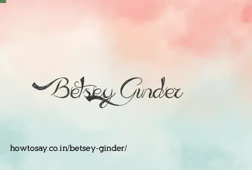 Betsey Ginder