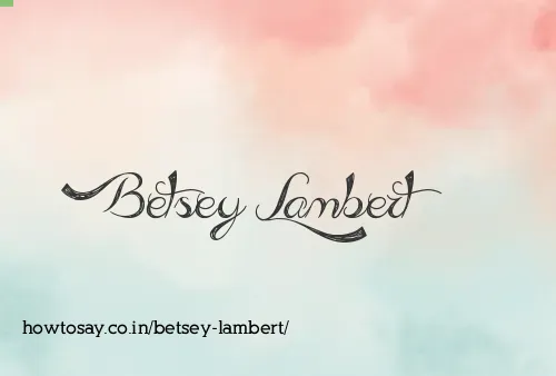 Betsey Lambert