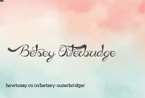 Betsey Outerbridge