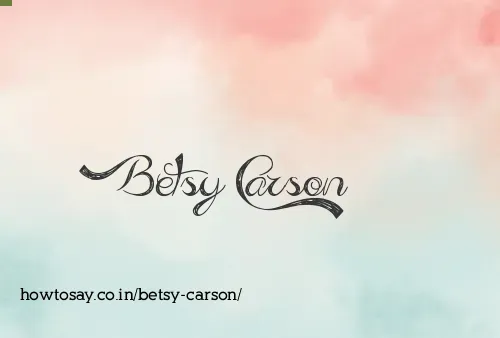 Betsy Carson