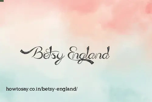 Betsy England