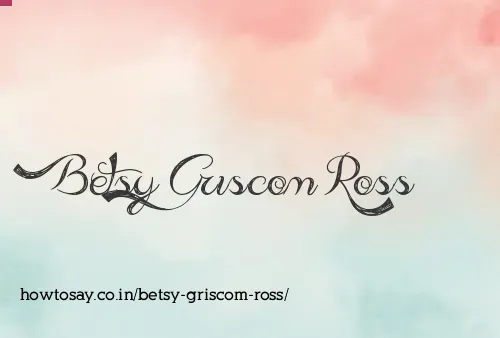Betsy Griscom Ross