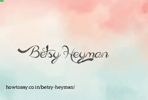 Betsy Heyman