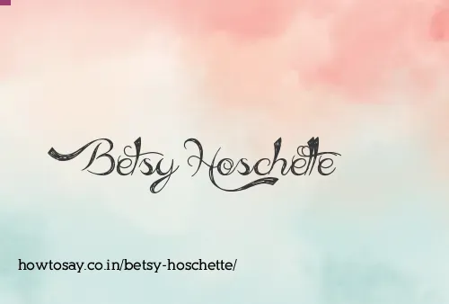 Betsy Hoschette