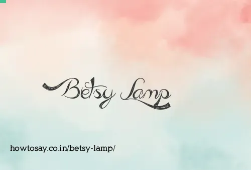 Betsy Lamp