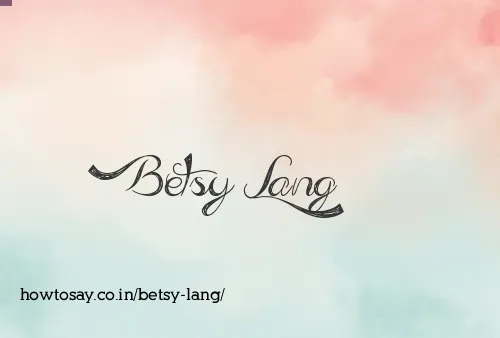 Betsy Lang