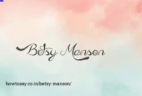 Betsy Manson