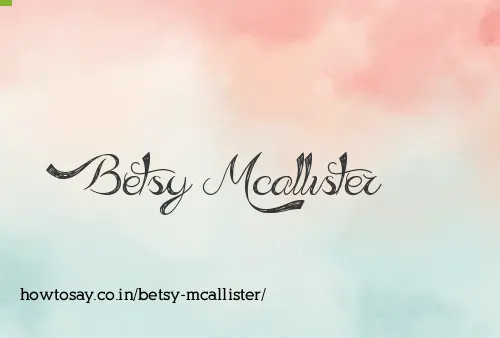 Betsy Mcallister