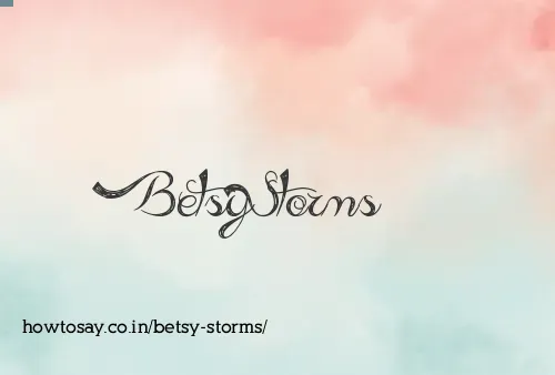 Betsy Storms