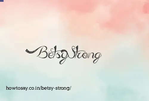 Betsy Strong