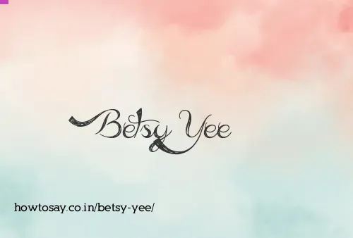 Betsy Yee