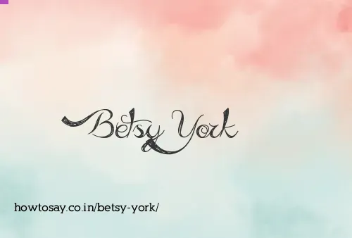 Betsy York