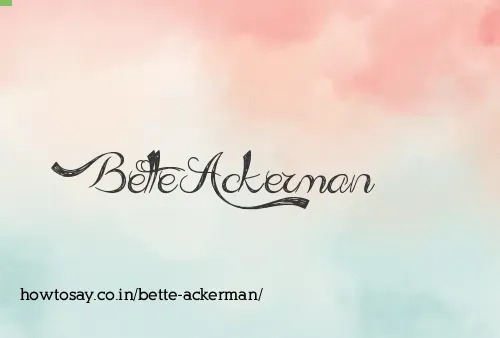 Bette Ackerman
