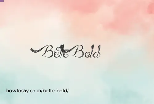 Bette Bold
