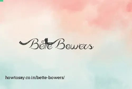 Bette Bowers