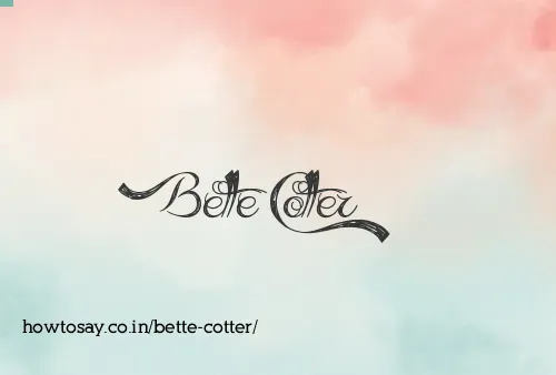 Bette Cotter