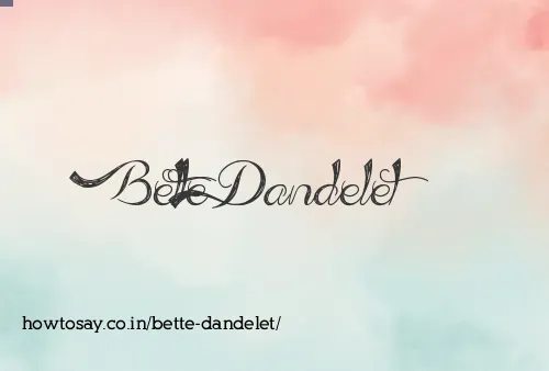 Bette Dandelet