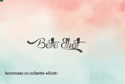 Bette Elliott