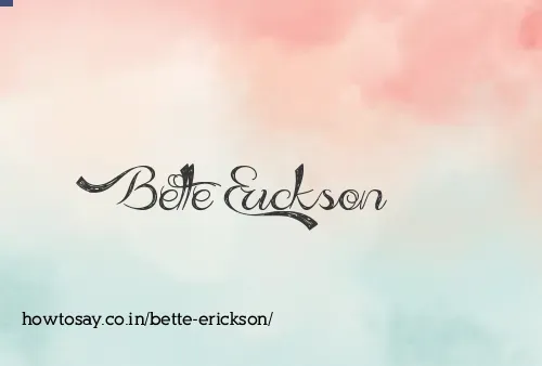 Bette Erickson
