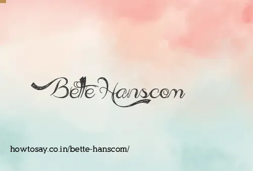 Bette Hanscom