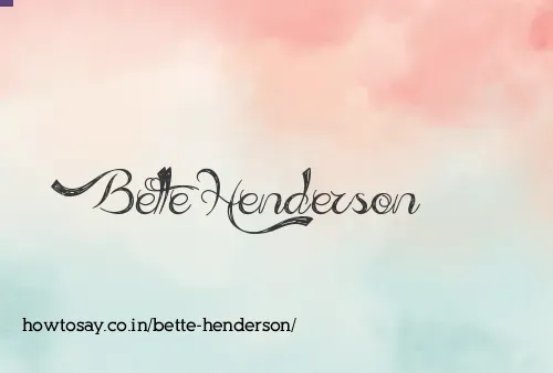 Bette Henderson