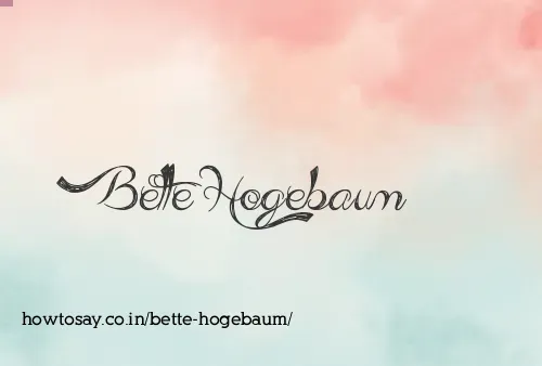 Bette Hogebaum