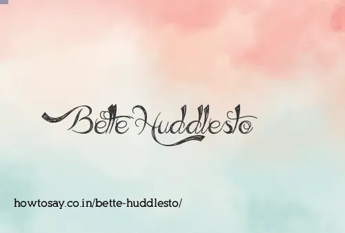 Bette Huddlesto