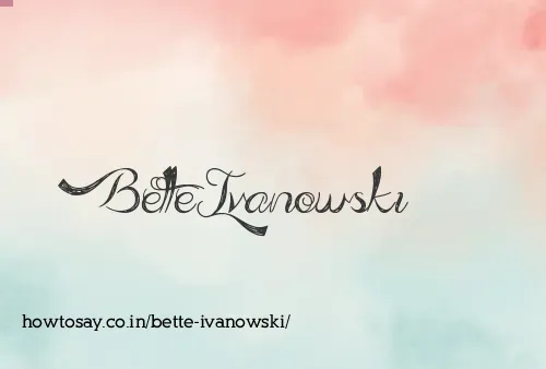 Bette Ivanowski