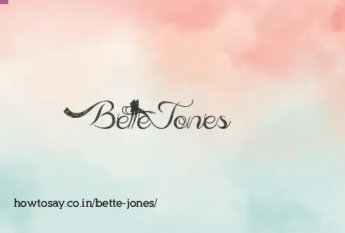 Bette Jones