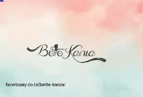 Bette Kania