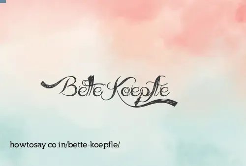 Bette Koepfle