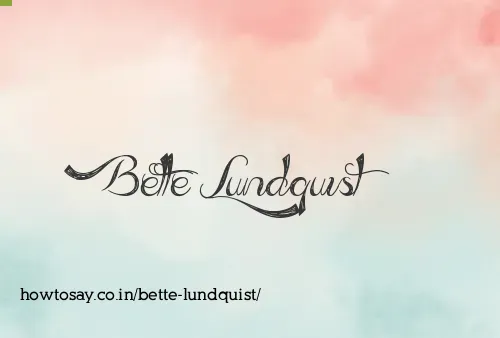 Bette Lundquist
