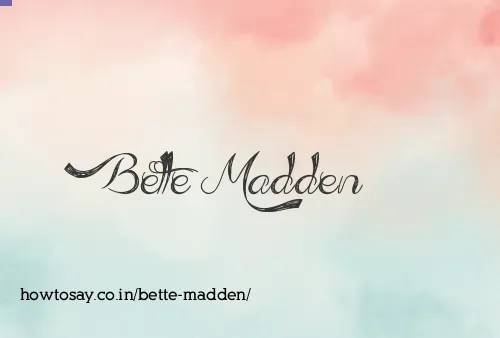 Bette Madden