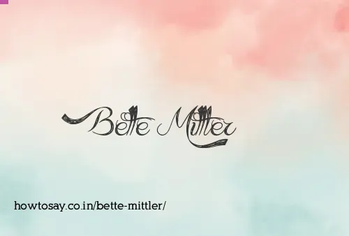 Bette Mittler
