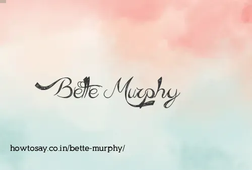 Bette Murphy