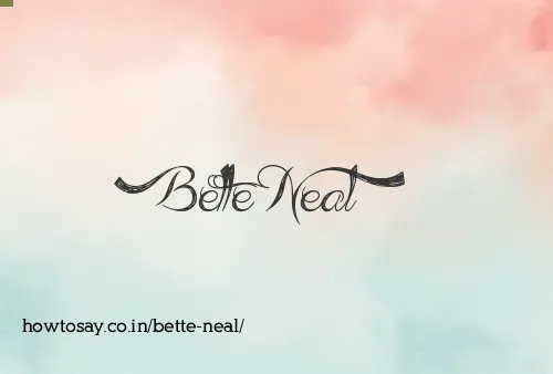 Bette Neal