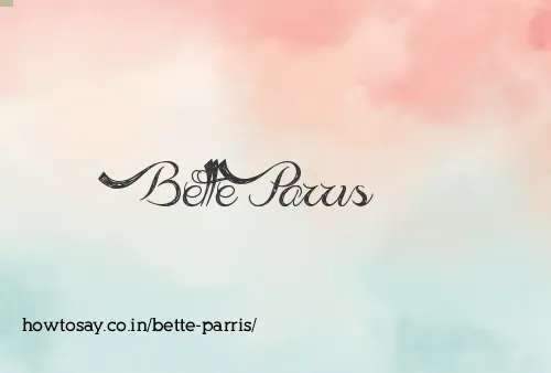 Bette Parris