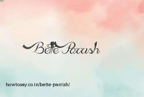 Bette Parrish